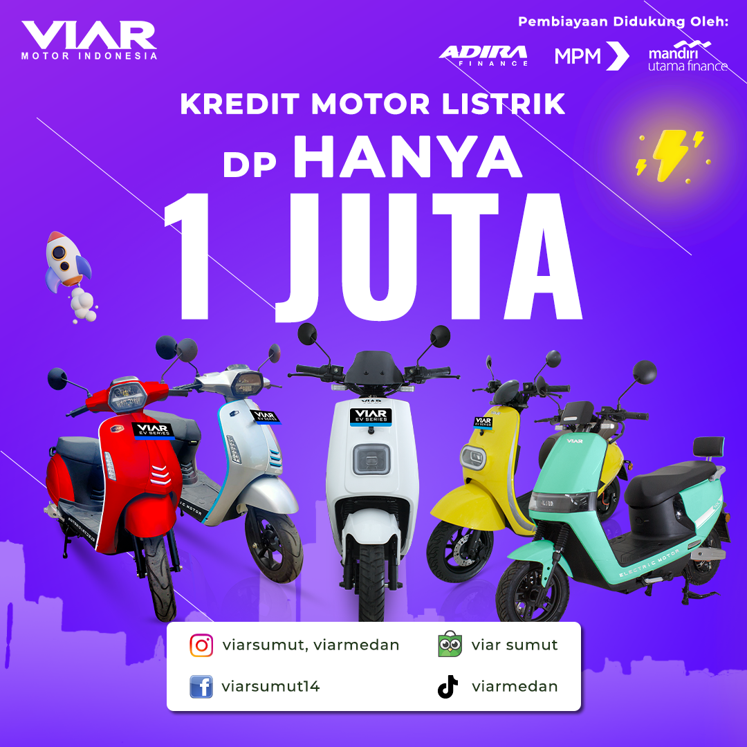 Promo Kredit Motor Listrik VIAR dengan DP Mulai 1 Juta Rupiah